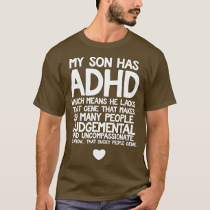 Adhd Son Parentx27s für Mama Vater Sensibilisierun T-Shirt