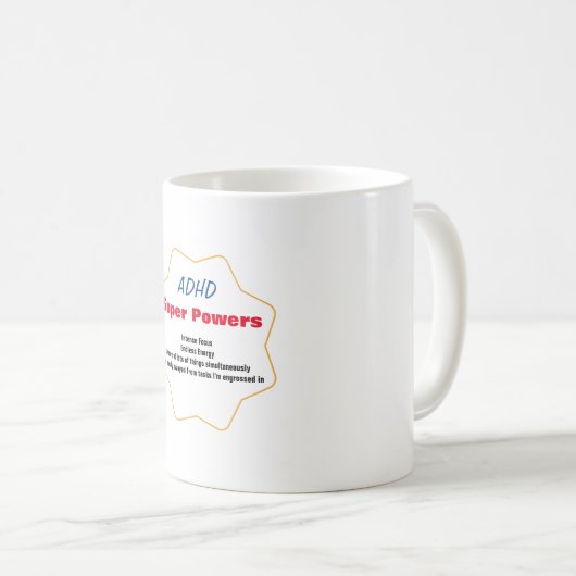 ADHD Super Power Tasse (VorderseiteRechts)