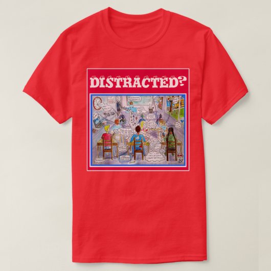 ADHD symptoms illustration what a classroom feels T-Shirt (Design vorne)