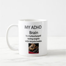 ADHD Turboladung Gehirn mit Fahrradbremsen Tasse