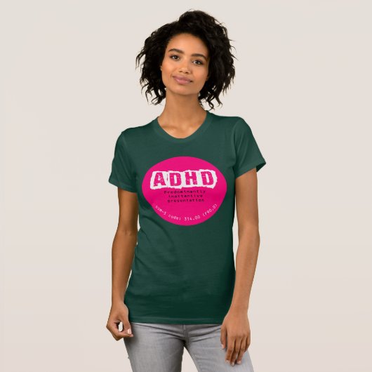 ADHD (überwiegend unaufmerksame Art) T - Shirt (Vorne ganz)