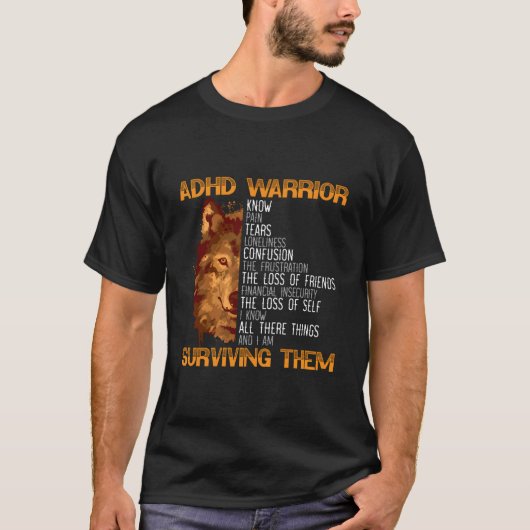 Adhd Warrior Embrace Neurodiversity Adhd Awareness T-Shirt (Vorderseite)