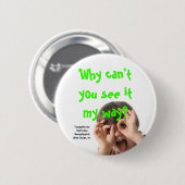 adhd, warum können Sie es nicht sehen meine Weise? Button (Vorne & Hinten)