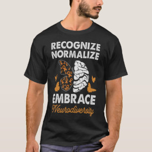 ADHS Awareness Recognalize Embrace Autsim T-Shirt