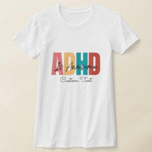 ADHS Benutzerdefinierter Text Persönliche psychisc T-Shirt
