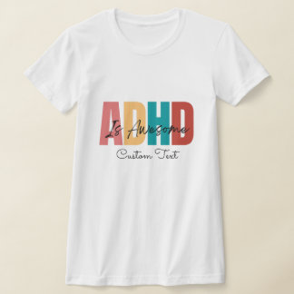 ADHS Benutzerdefinierter Text Persönliche psychisc T-Shirt