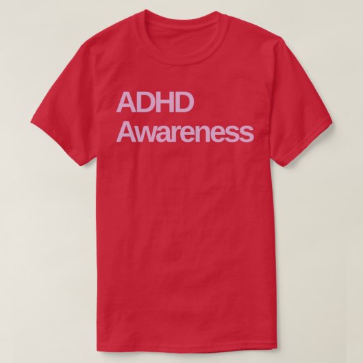ADHS-Bewusstsein 8 T-Shirt (Design vorne)