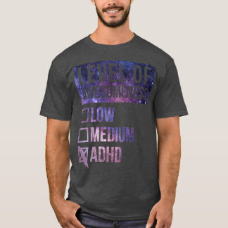ADHS Funny Art Level von ADHD 1 T-Shirt