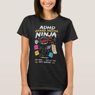 ADHS-Großmeister-Ninja T-Shirt