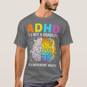 ADHS ist keine Behinderung, sondern eine andere Fä T-Shirt