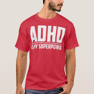 ADHS Mental Health Awareness Montag ADHS IST MEIN  T-Shirt