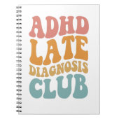 ADHS Spätdiagnose Club Funny Neurodiversity-Gesche Notizblock (Vorderseite)