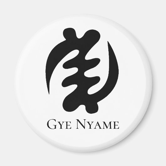 Adinkra Symbol GYE NYAME Die Vorherrschaft Gottes Magnet (Vorne)