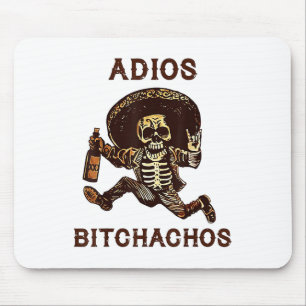 Adios Achos Cinco De Mayo Skeleton Drinks _1 Mousepad