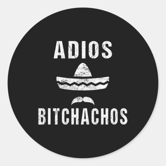 Adios Achos Funny Cinco De Mayo Mexiko Runder Aufkleber (Vorderseite)