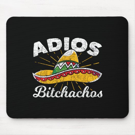 Adios Achos Sombrero Fiesta Mexico Funny Cinco De Mousepad (Vorne)