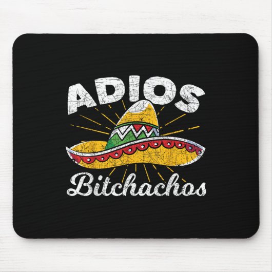 Adios Achos Sombrero Fiesta Mexico Funny Cinco De Mousepad (Vorne)