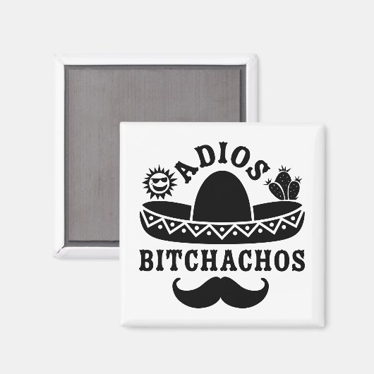 Adios Beaches Funny Zitat Magnet (Vorderseite/Rückseite)