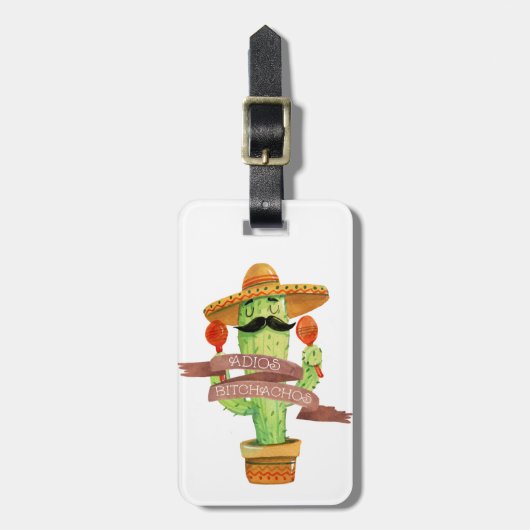Adios Bitchachos Gepäck Tag Gepäckanhänger (Vorderseite vertikal)
