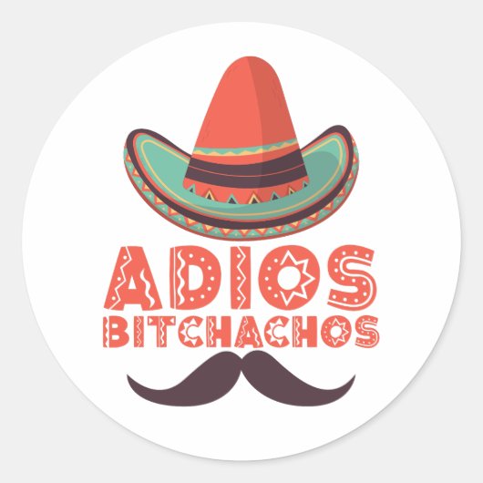 Adios Bitchachos Sombrero Retro Cinco De Mayo Runder Aufkleber (Vorderseite)