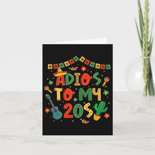 Adios zu meinen 20er Dekorationen 30. Geburtstag C Karte (Vorderseite)