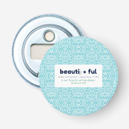 Adjektive Aufschlüsselung - schön Flaschenöffner