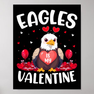 Adler ist mein Valentinstag Liebe Herzen Adler Vog Poster