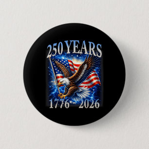Adler und Flagge 250 Jahre 1776-2026 250. Geburtst Button
