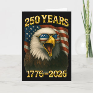 Adler und Flagge 250 Jahre 1776-2026 250. Geburtst Karte