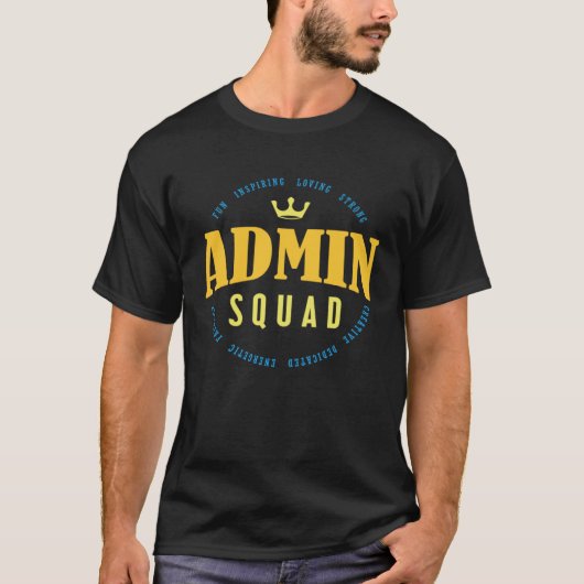 Admin Assistant for Admin Professionals  Admin Squ T-Shirt (Vorderseite)