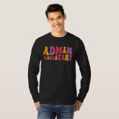 Admin Assistant Groovy Administrative Assistant T-Shirt (Vorne ganz)