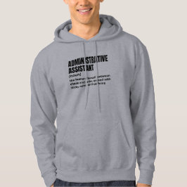 Admin Assistant Job Spaß Hoodie