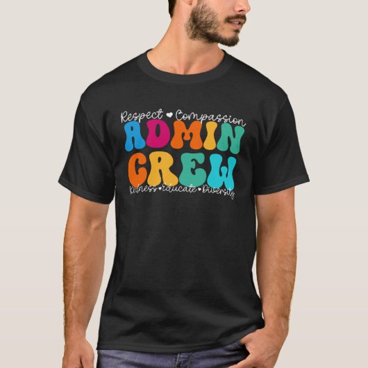 Admin Crew Appreciation Week Back to School T-Shirt (Vorderseite)