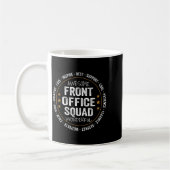 Admin Istant Funny Front Office Squad School Mitar Kaffeetasse (Links)