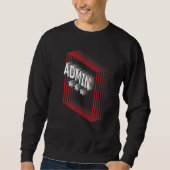 Admin Job Title Appreciation Retro Sweatshirt (Vorderseite)