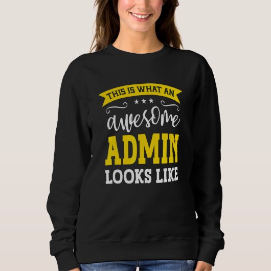 Admin Job Title Employee Funny Worker Profession A Sweatshirt (Vorderseite)