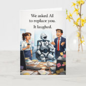 Admin Pro Day - Asked AI to Replace You Karte (Gelbe Blume)