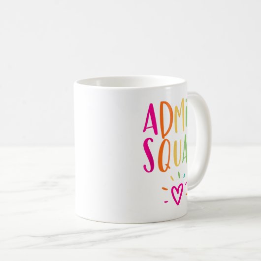 Admin Squad Administrator Apprecision School Admi Kaffeetasse (VorderseiteRechts)