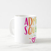 Admin Squad Administrator Apprecision School Tasse (Vorderseite Links)