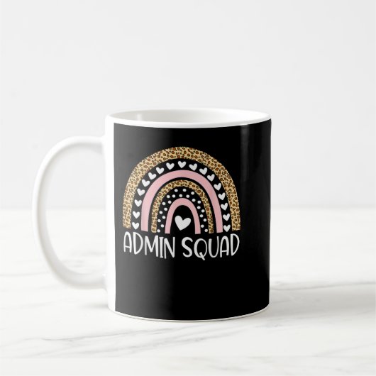 Admin Squad Administrator Rainbow Teacher Back To Kaffeetasse (Links)