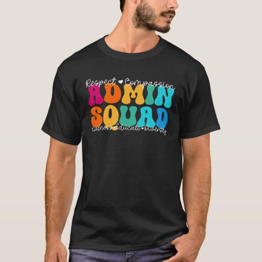 Admin Squad Appreciation Week Back to School T-Shirt (Vorderseite)
