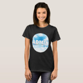 Admin Squad Crew Administrative Assistant Office s T-Shirt (Vorne ganz)