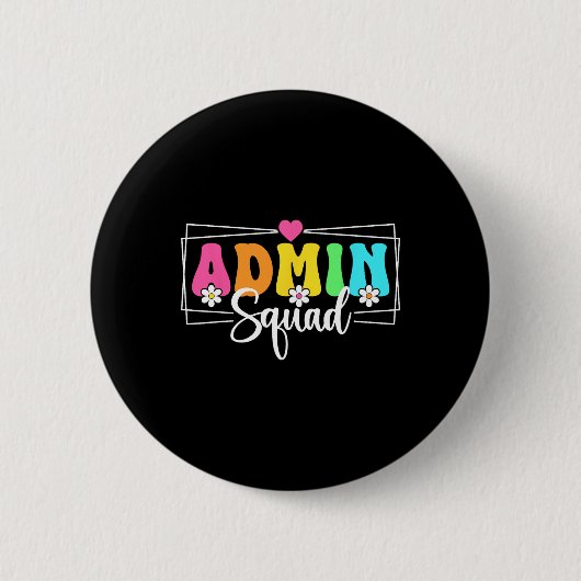 Admin Squad Schule Sofort Schulleiter Back To Scho Button (Vorderseite)