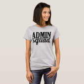ADMIN SQUAD. T-Shirt (Vorne ganz)
