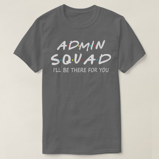 Admin Squad wird wieder zur Schule Gi T-Shirt (Design vorne)