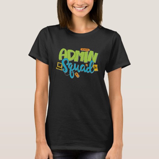 Administrationsassistent des Administrators T-Shirt (Vorderseite)