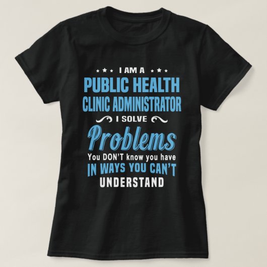 Administrator der Gesundheitsklinik T-Shirt (Design vorne)