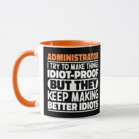 Administrator Ich versuche, die Dinge zu testen, d Tasse (Links)