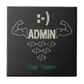 Administrator IT Sysadmin Informatiker Fliese (Vorderseite)