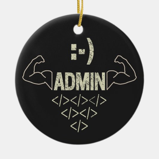 Administrator IT Sysadmin Informatiker Keramik Ornament (Vorne)